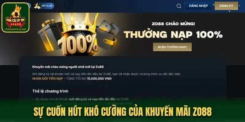 Sự cuốn hút khó cưỡng của khuyến mãi Zo88